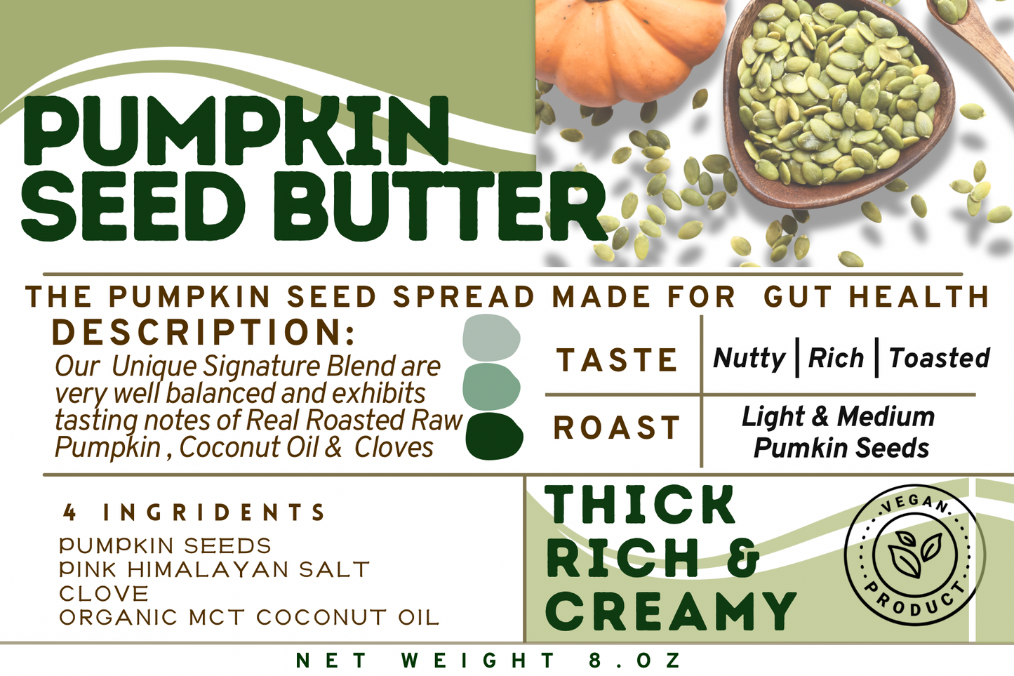 Organic Pumpkin Seed Butter with MCT – Gut-Friendly, Detox-Boosting, 8oz Jar