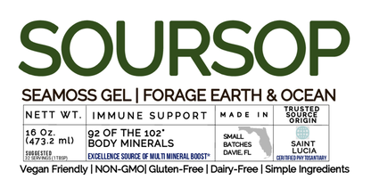 SOURSOP ORGANIC SEAMOSS GEL WILD HARVEST 92 MINERAL SUPERFOOD FROM ST. LUCIA